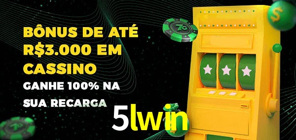 5lwin melhor bônus de depósito